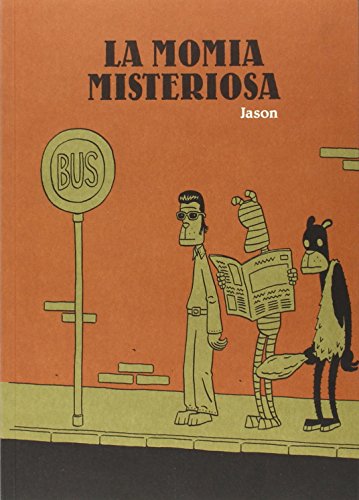 Stock image for LA MOMIA MISTERIOSA for sale by KALAMO LIBROS, S.L.