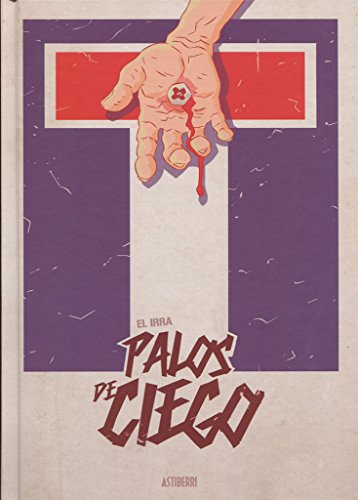 Beispielbild fr PALOS DE CIEGO zum Verkauf von KALAMO LIBROS, S.L.