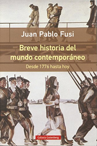 Beispielbild fr Breve historia del mundo contemporneo: Desde 1776 hasta hoy zum Verkauf von Big River Books