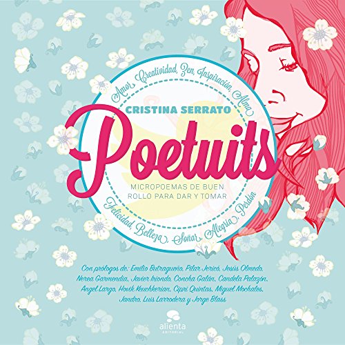Stock image for Poetuits: Micropoemas de buen rollo para dar y tomar (Alienta) for sale by medimops