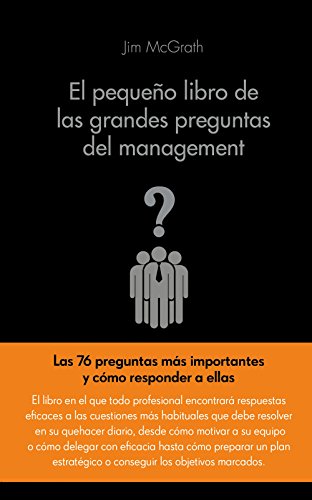 Stock image for El pequeo libro de las grandes preguntas del management for sale by medimops