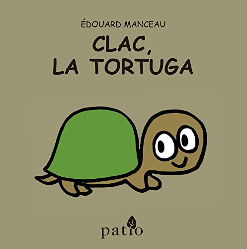 Clac, La Tortuga (t.d) - EDOUARD MANCEAU
