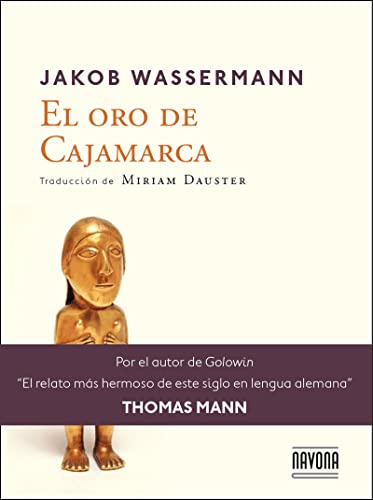 Stock image for El Oro de Cajamarca for sale by Hamelyn