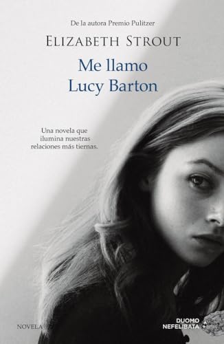 Stock image for Me llamo Lucy Barton / My Name is Lucy Barton for sale by Revaluation Books
