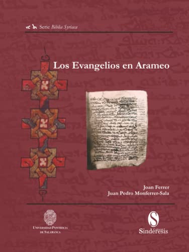 Stock image for LOS EVANGELIOS EN ARAMEO (Spanish Edition) for sale by Books Unplugged