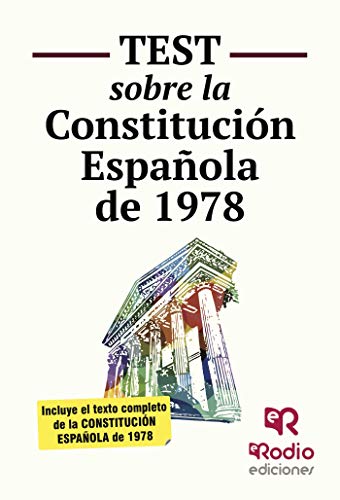 Test sobre la Constitucion Española de 1978
