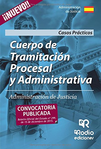 Imagen de archivo de Cuerpo de Tramitacin Procesal y Administrativa de la Administracin de Justicia. Casos prcticos (Spanish Edition) a la venta por Iridium_Books