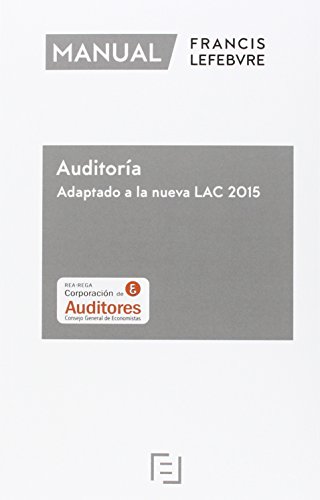 Imagen de archivo de Manual auditoria adaptado a la nueva lac 2015 a la venta por Iridium_Books