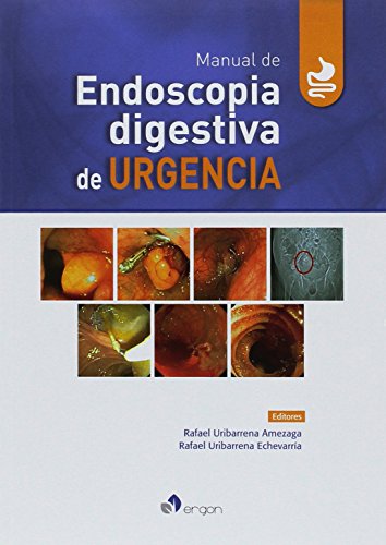 Imagen de archivo de MANUAL DE ENDOSCOPIA DIGESTIVA DE URGENCIA a la venta por Zilis Select Books