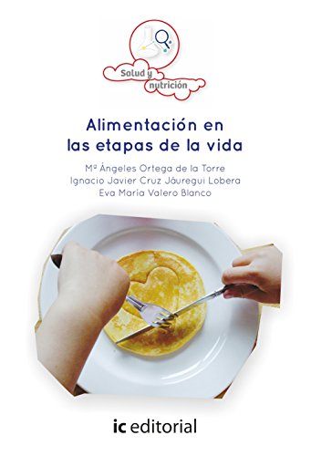 Stock image for ALIMENTACIN EN LAS ETAPAS DE LA VIDA for sale by Zilis Select Books