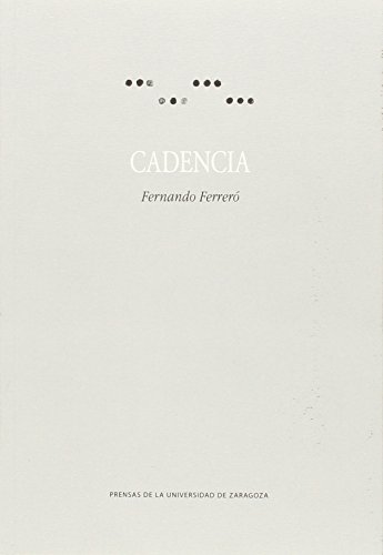 CADENCIA. - Ferreró, Fernando.