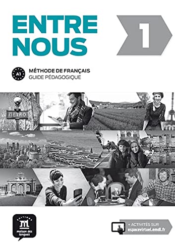 9788416273263: ENTRE NOUS 1- GUIDE PEDAGOGIQUE FORMAT PAPIER