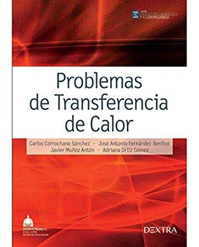 9788416277247: Problemas de Transferencia de Calor (INGENIERA ENERGTICA Y FLUIDOMECNICA) (Spanish Edition)