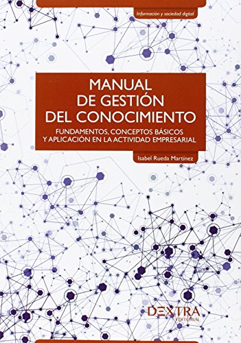 Stock image for MANUAL DE GESTIN DEL CONOCIMIENTO for sale by AG Library