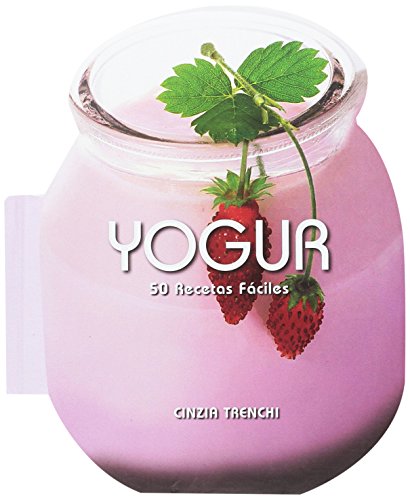 Stock image for Yogur: 50 Recetas fciles for sale by medimops