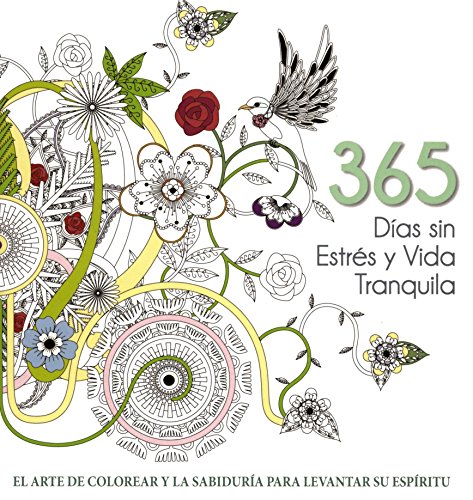 9788416279647: 365 Dias Sin Estres Y Vida Tranquila (SIN COLECCION)