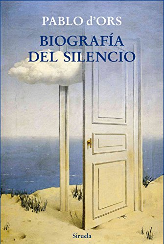 Stock image for Biografa del silencio: Breve ensayo sobre meditacin for sale by GF Books, Inc.