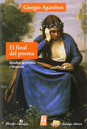 Beispielbild fr El final del poema : estudios de potica y literatura zum Verkauf von medimops