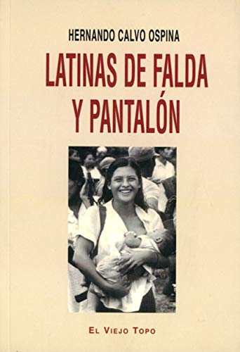 Imagen de archivo de Latinas de falda y pantaln a la venta por AG Library