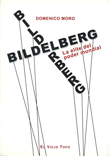 Beispielbild fr Bildelberg: La elite del poder mundial zum Verkauf von AG Library