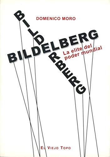 Stock image for Bildelberg: La elite del poder mundial for sale by AG Library