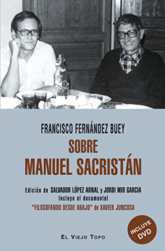 Beispielbild fr SOBRE MANUEL SACRISTAN+DVD zum Verkauf von Siglo Actual libros