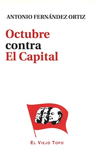 Stock image for Octubre contra El Capital for sale by AG Library