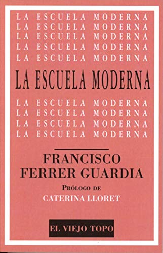 Imagen de archivo de La escuela moderna a la venta por Agapea Libros