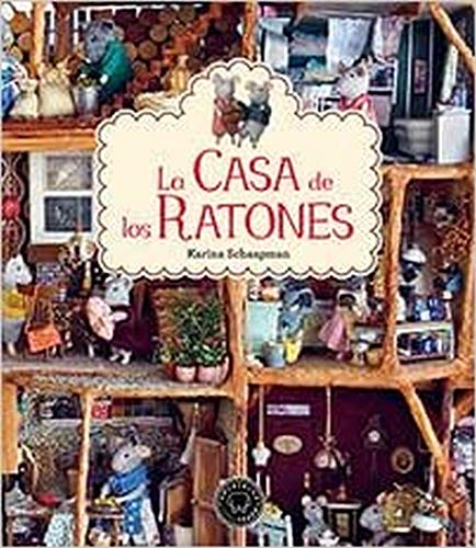 Imagen de archivo de LA CASA DE LOS RATONES a la venta por KALAMO LIBROS, S.L.