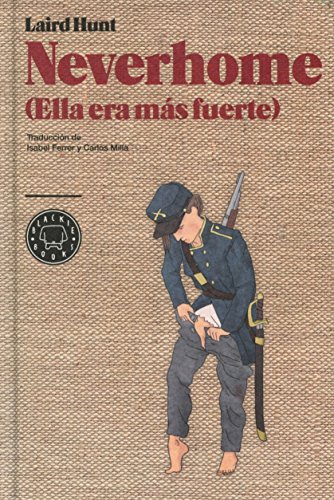 Imagen de archivo de NEVERHOME (Ella era ms fuerte) a la venta por KALAMO LIBROS, S.L.