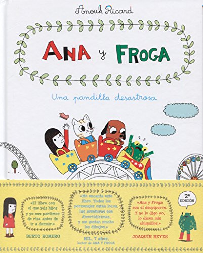 Stock image for ANA Y FROGA: UNA PANDILLA DESASTROSA for sale by KALAMO LIBROS, S.L.
