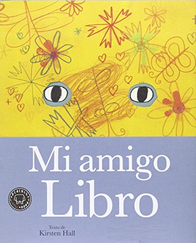 9788416290697: Mi amigo Libro (BLACKIE LITTLE BOOKS)