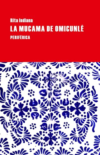 Stock image for La mucama de Omicunl� (Largo Recorrido) (Spanish Edition) for sale by Textbooks_Source