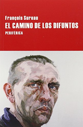 Imagen de archivo de EL CAMINO DE LOS DIFUNTOS a la venta por KALAMO LIBROS, S.L.