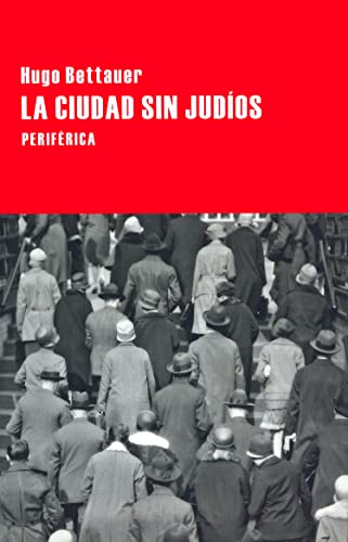 Stock image for LA CIUDAD SIN JUDOS for sale by KALAMO LIBROS, S.L.