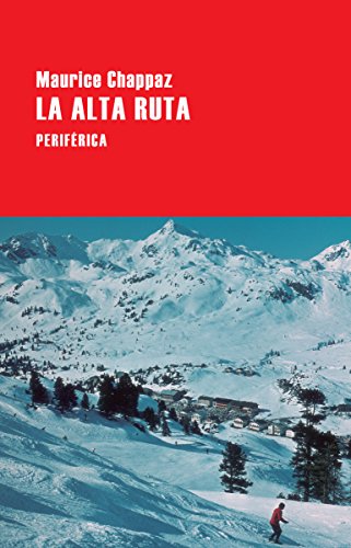 9788416291588: La Alta Ruta (Largo Recorrido)