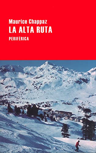 9788416291588: La alta ruta (Largo recorrido) (Spanish Edition)