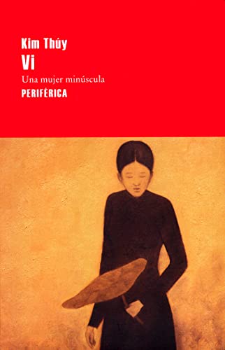 Stock image for Vi: Una mujer minscula (Primera edicin) for sale by Libros Angulo