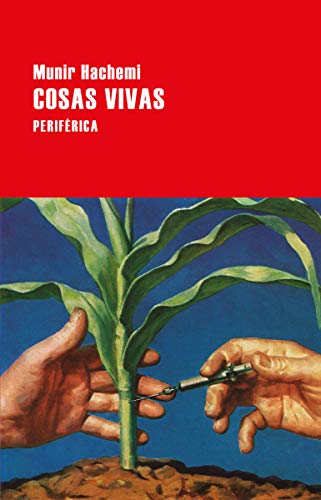 9788416291755: Cosas vivas (Largo recorrido) (Spanish Edition)