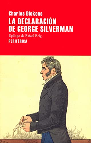 Beispielbild fr La declaraci=n de George Silverman (Largo Recorrido) (Spanish Edition) zum Verkauf von Lakeside Books