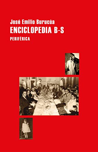 Imagen de archivo de Enciclopedia B-S: Experimento De Historiografia Satirica a la venta por medimops