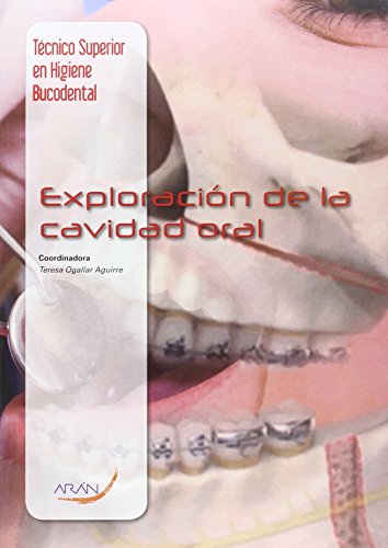Imagen de archivo de Exploracin de la cavidad oral a la venta por medimops
