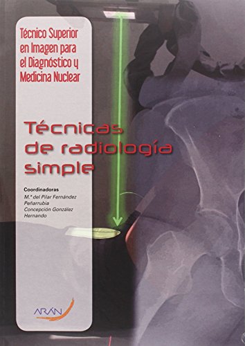 9788416293155: Tcnicas de radiologa simple