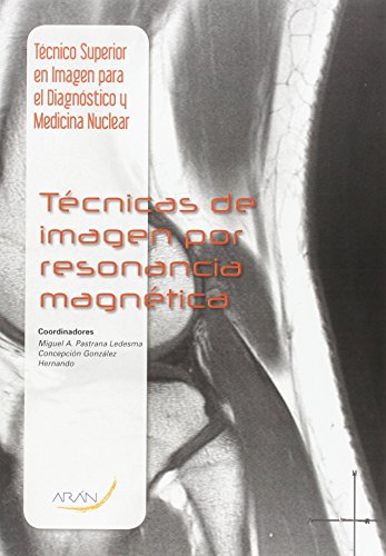 Stock image for Tecnico Superior en Imagen para el Diagnostico y Medicina Nuclear for sale by Hamelyn