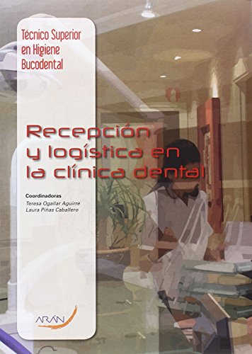 9788416293391: Recepcin y logstica en la clnica dental (SIN COLECCION)