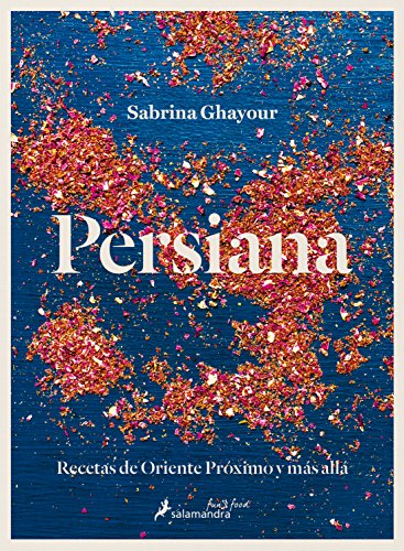 9788416295043: PERSIANA (SFUN & FOOD): Recetas de Oriente Prximo y ms all (Salamandra fun & food)