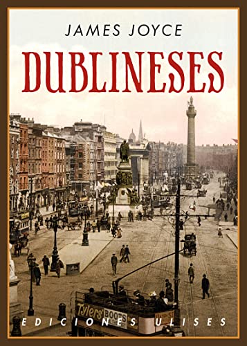 9788416300174: Dublineses (LITERATURA UNIVERSAL)