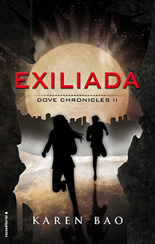 9788416306862: Exiliada / Dove Exiled