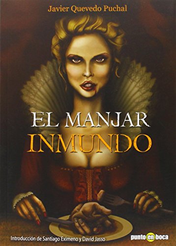 Imagen de archivo de El manjar inmundo a la venta por Iridium_Books