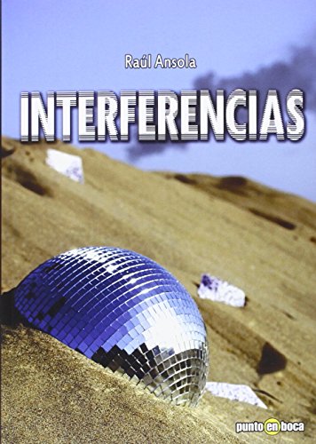 Imagen de archivo de INTERFERENCIAS a la venta por medimops